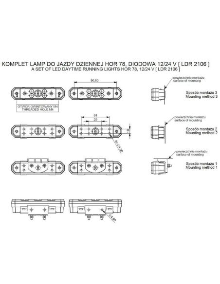 Pacote de luzes diurnas LED homologadas 2 unidades 3 tipos de fixação 12V - 24V Horpol | LeonLeds