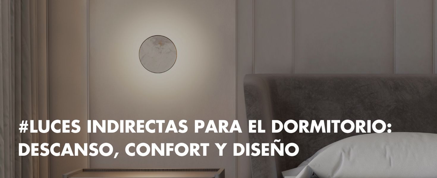 blog-luces-indirectas-para-el-dormitorio-descanso-confort-diseño